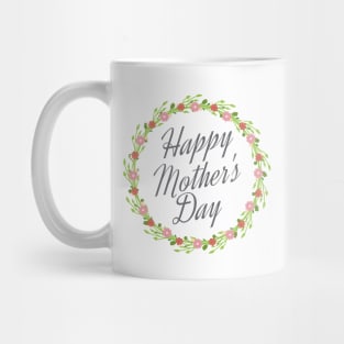 Happy Mother's Day Calligraphy with Floral Wreath Mug